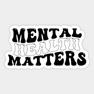 Mental Health Matters Quote Motivational Sticker